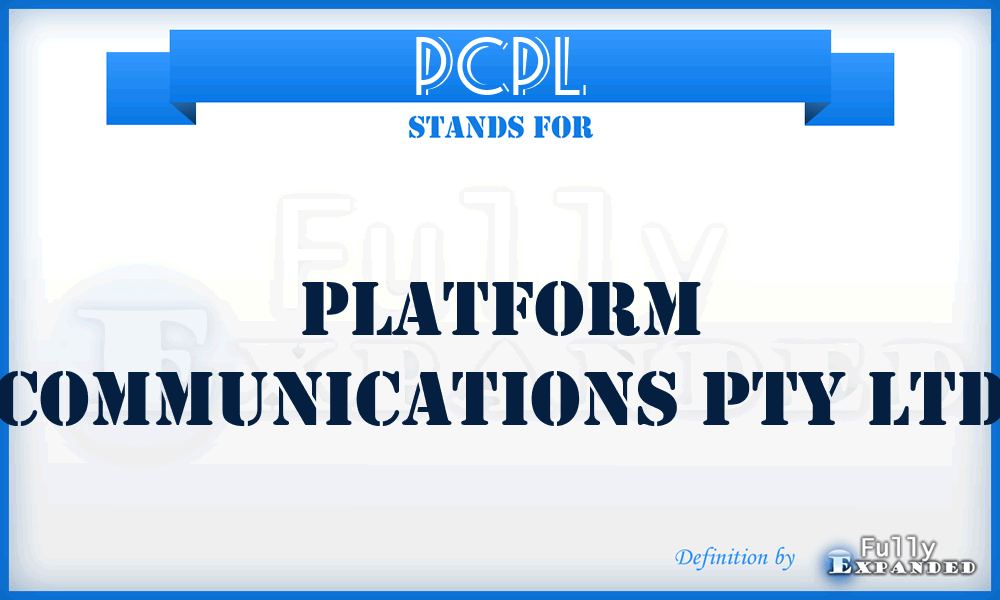 PCPL - Platform Communications Pty Ltd