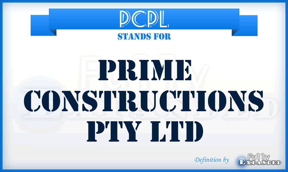 PCPL - Prime Constructions Pty Ltd