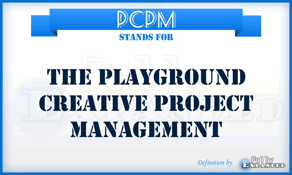 PCPM - The Playground Creative Project Management