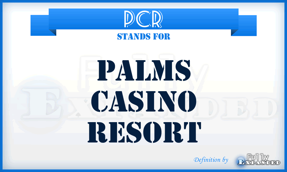 PCR - Palms Casino Resort