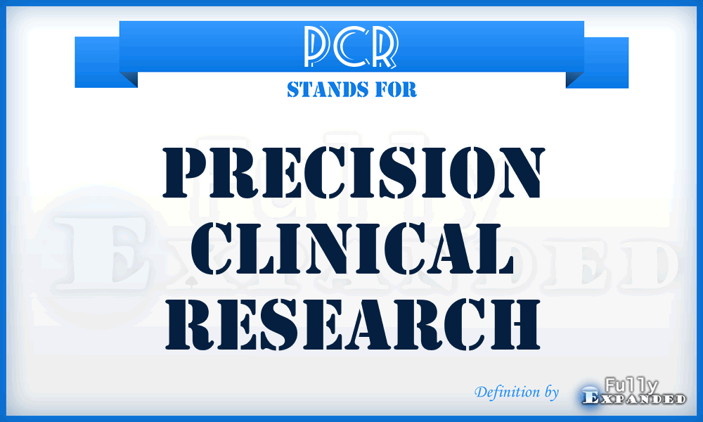 PCR - Precision Clinical Research