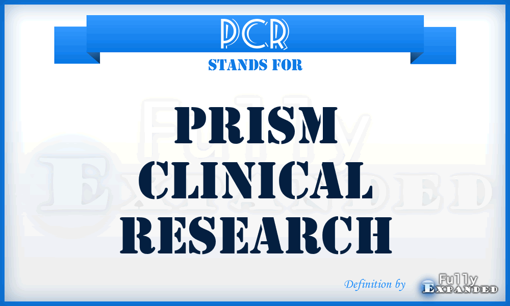 PCR - Prism Clinical Research