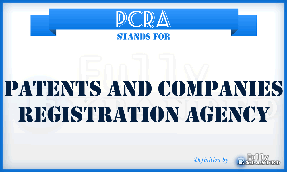 PCRA - Patents and Companies Registration Agency