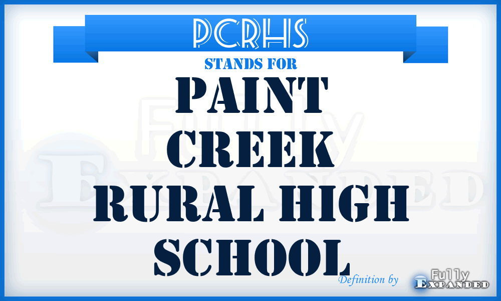 PCRHS - Paint Creek Rural High School