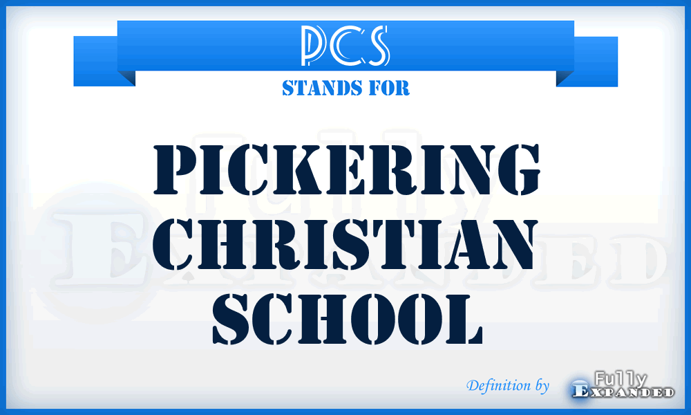 PCS - Pickering Christian School