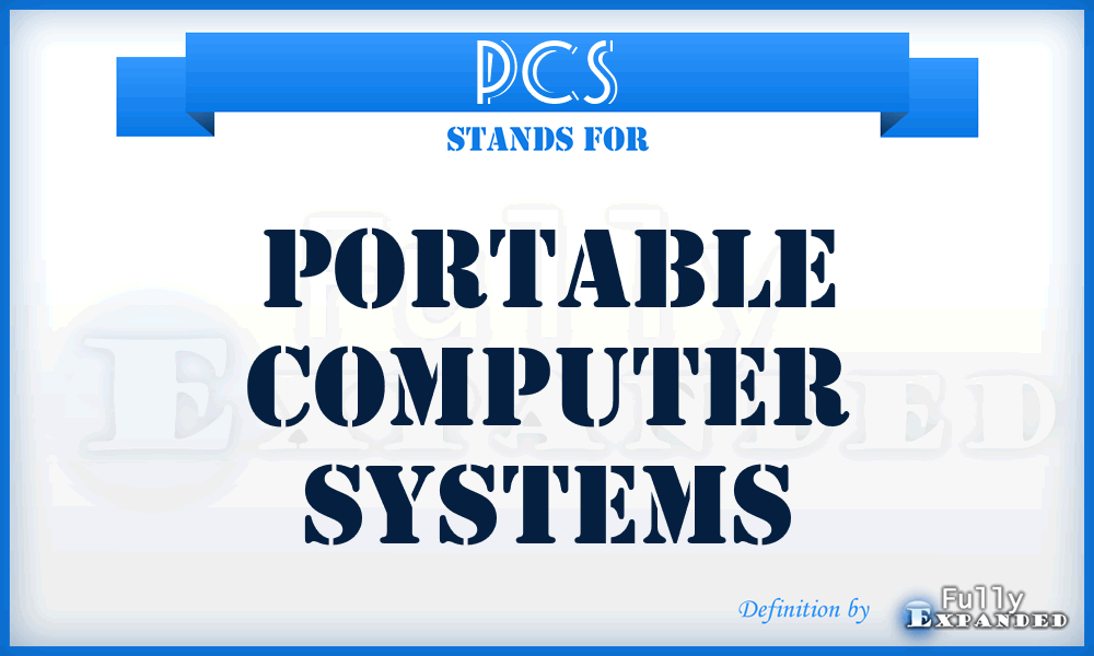 PCS - Portable Computer Systems