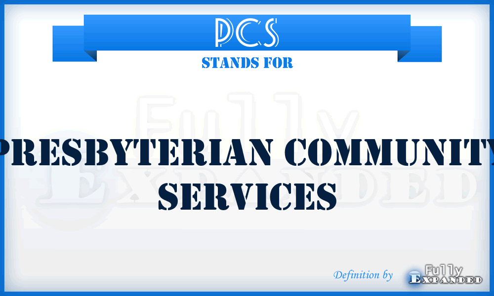 PCS - Presbyterian Community Services