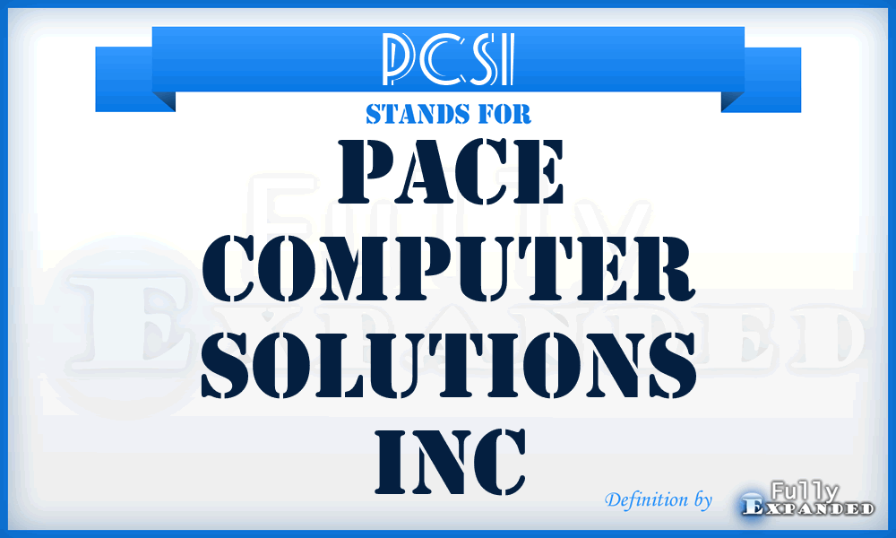 PCSI - Pace Computer Solutions Inc