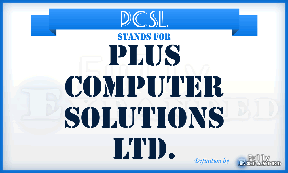 PCSL - Plus Computer Solutions Ltd.