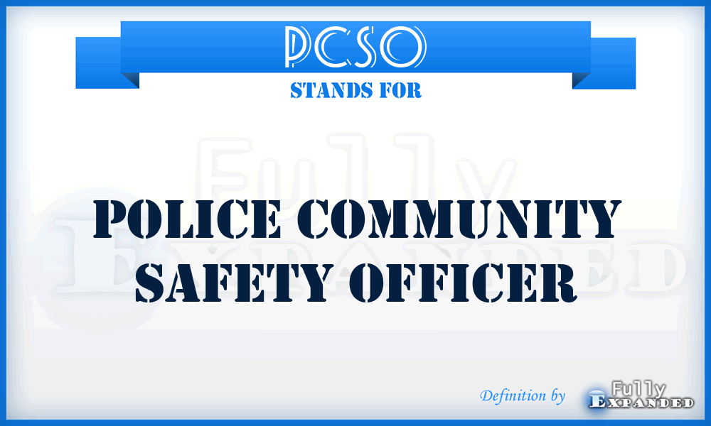 PCSO - Police Community Safety Officer