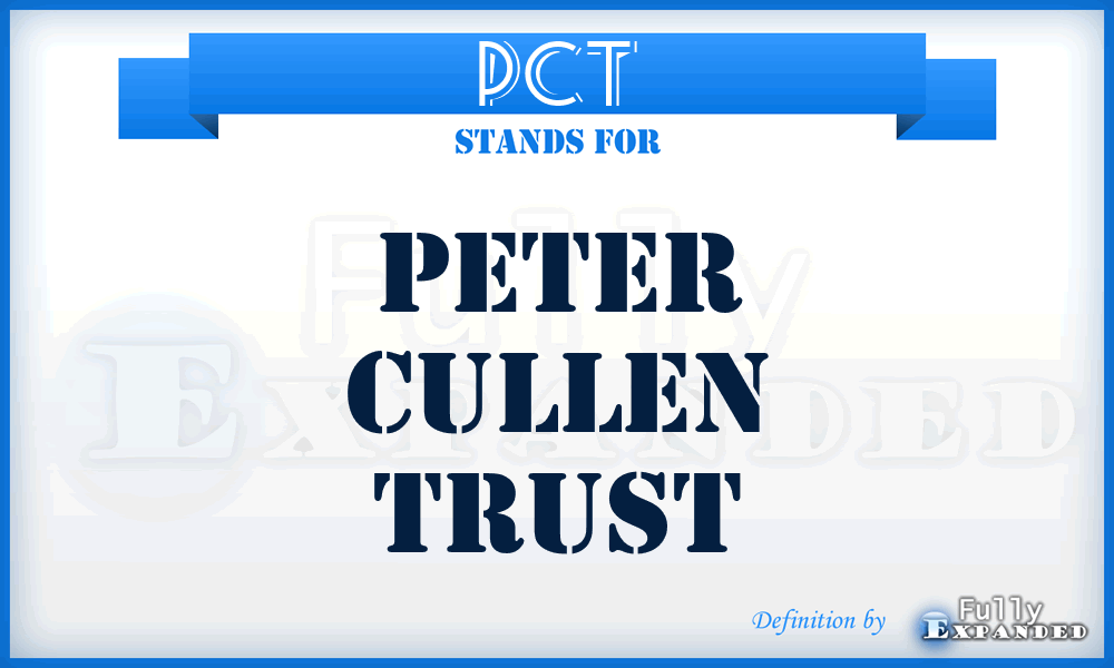 PCT - Peter Cullen Trust