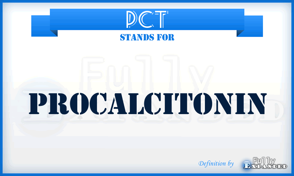 PCT - procalcitonin