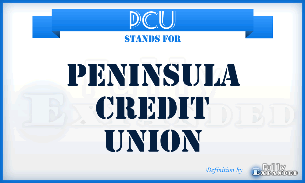 PCU - Peninsula Credit Union