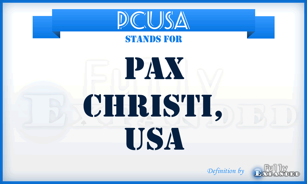 PCUSA - Pax Christi, USA