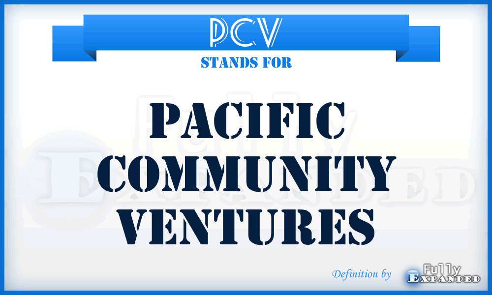 PCV - Pacific Community Ventures
