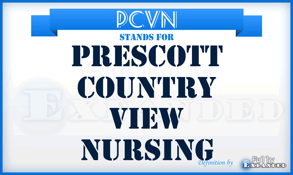 PCVN - Prescott Country View Nursing