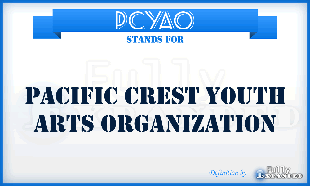 PCYAO - Pacific Crest Youth Arts Organization