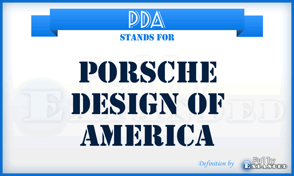 PDA - Porsche Design of America