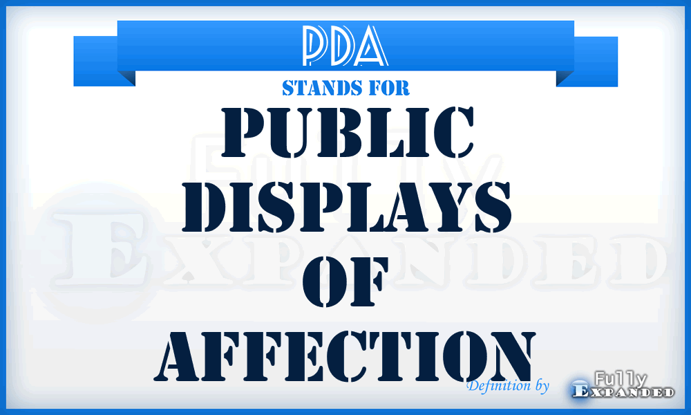 PDA - Public Displays Of Affection