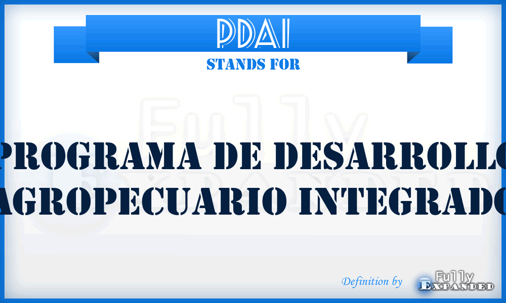 PDAI - Programa de Desarrollo Agropecuario Integrado