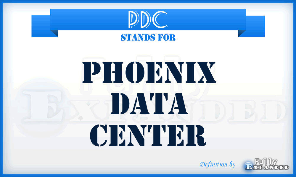 PDC - Phoenix Data Center