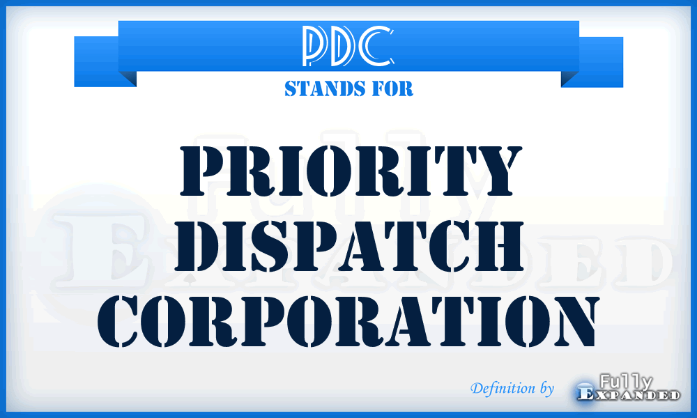 PDC - Priority Dispatch Corporation