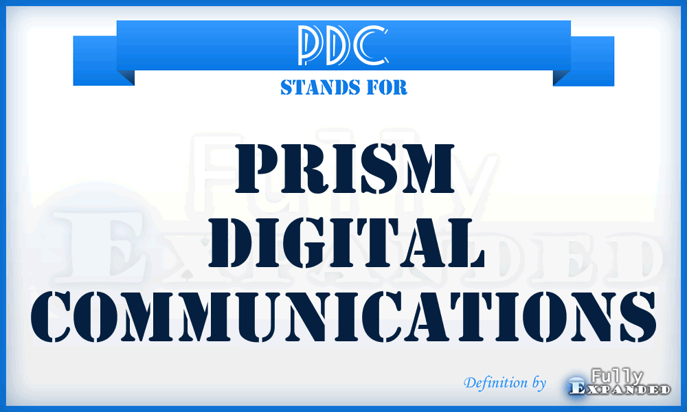 PDC - Prism Digital Communications