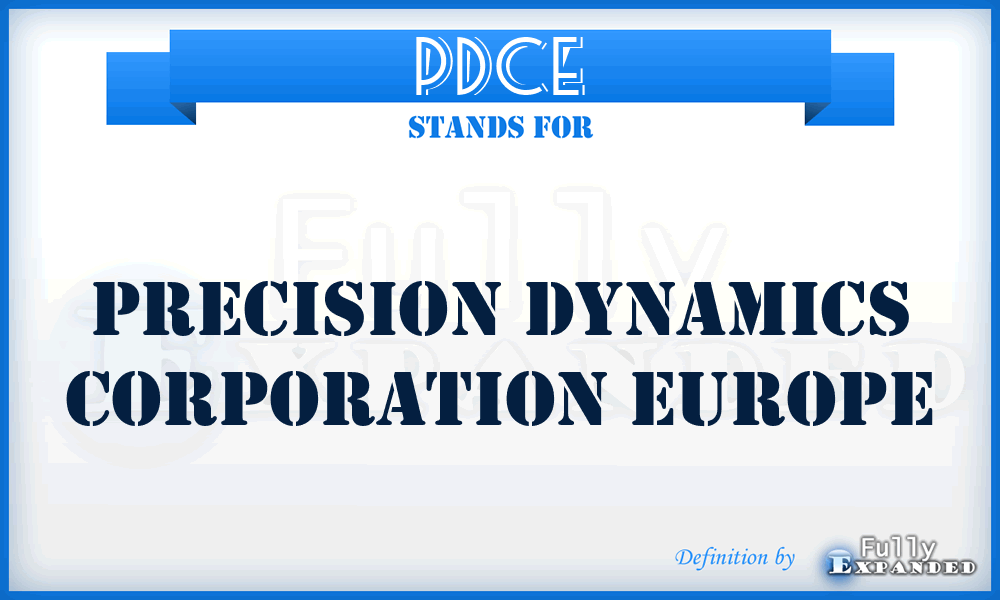 PDCE - Precision Dynamics Corporation Europe