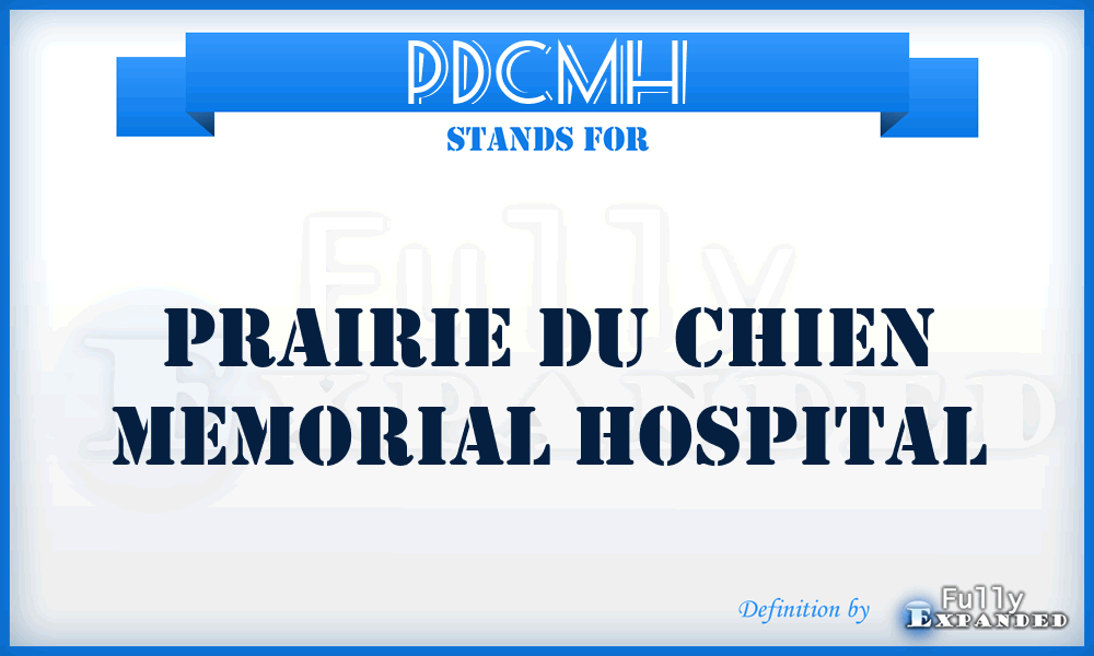 PDCMH - Prairie Du Chien Memorial Hospital
