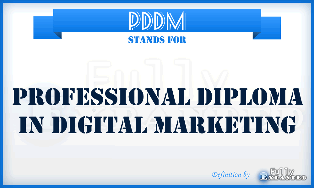 PDDM - Professional Diploma in Digital Marketing