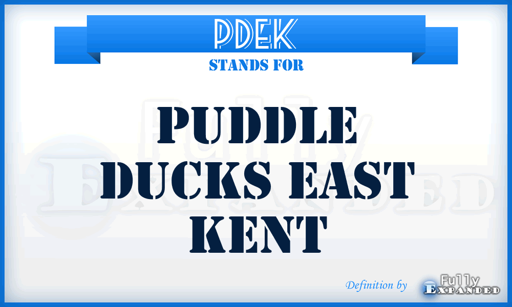 PDEK - Puddle Ducks East Kent
