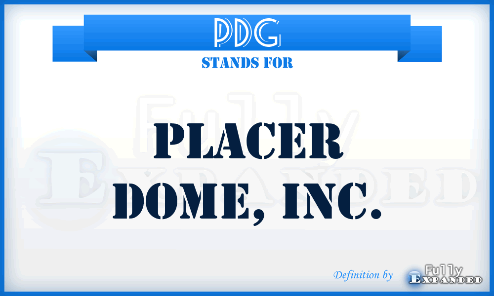 PDG - Placer Dome, Inc.