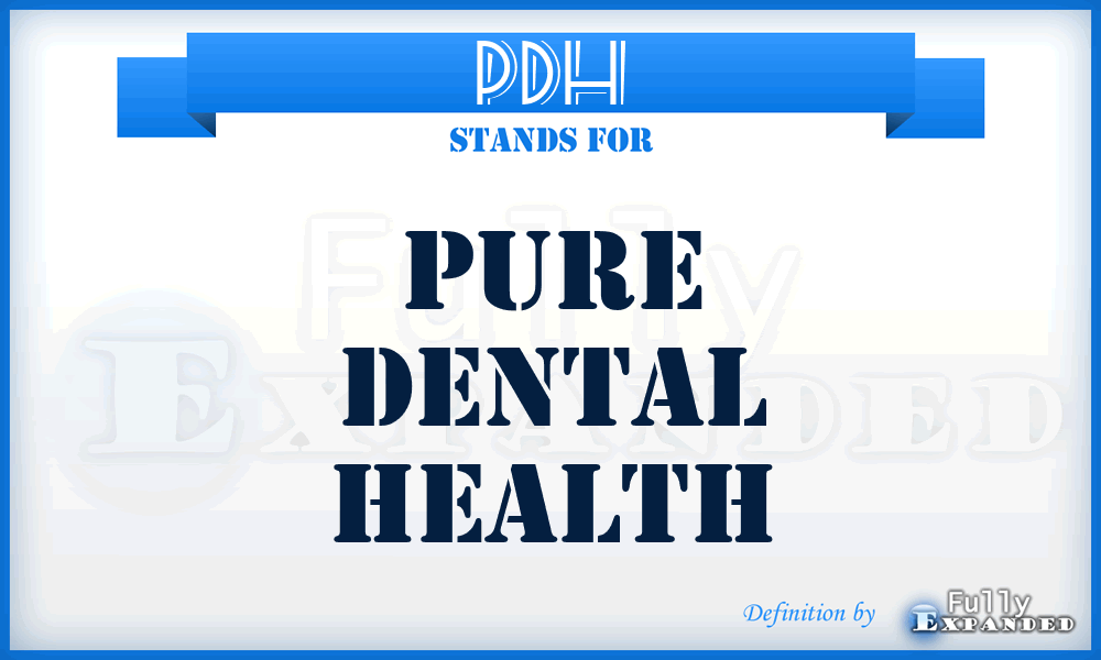 PDH - Pure Dental Health