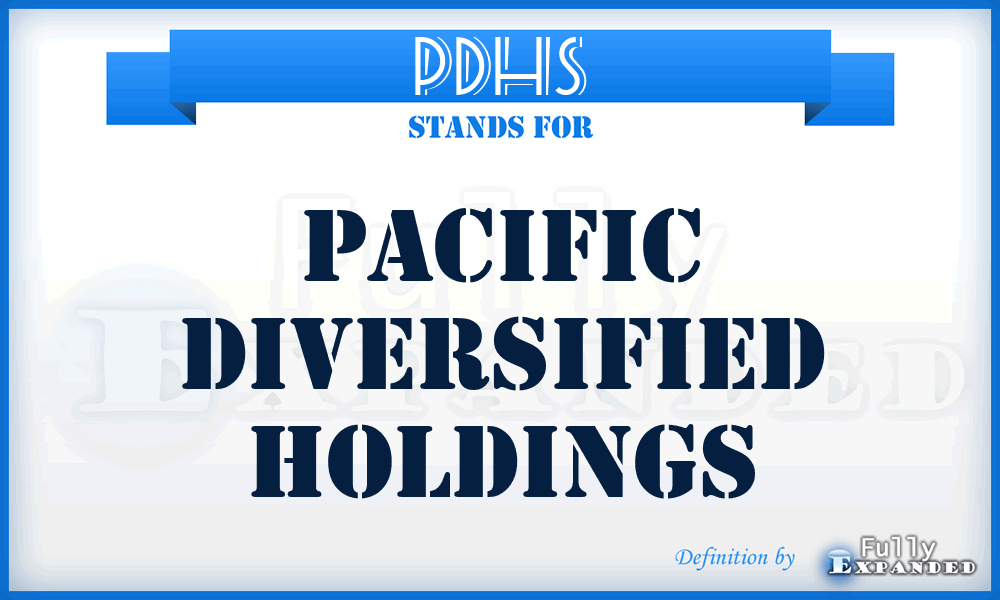 PDHS - Pacific Diversified Holdings