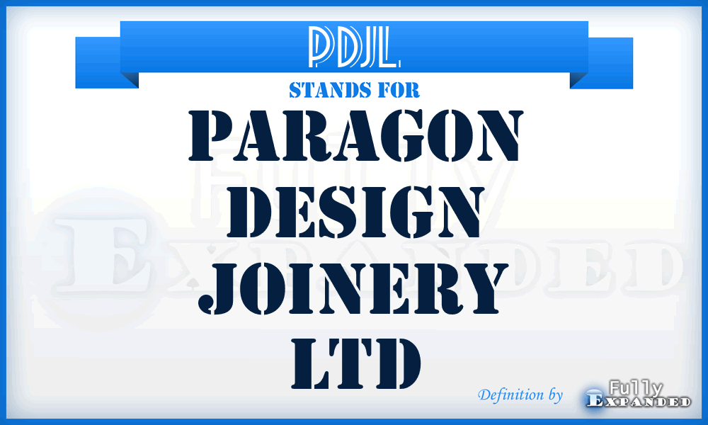 PDJL - Paragon Design Joinery Ltd