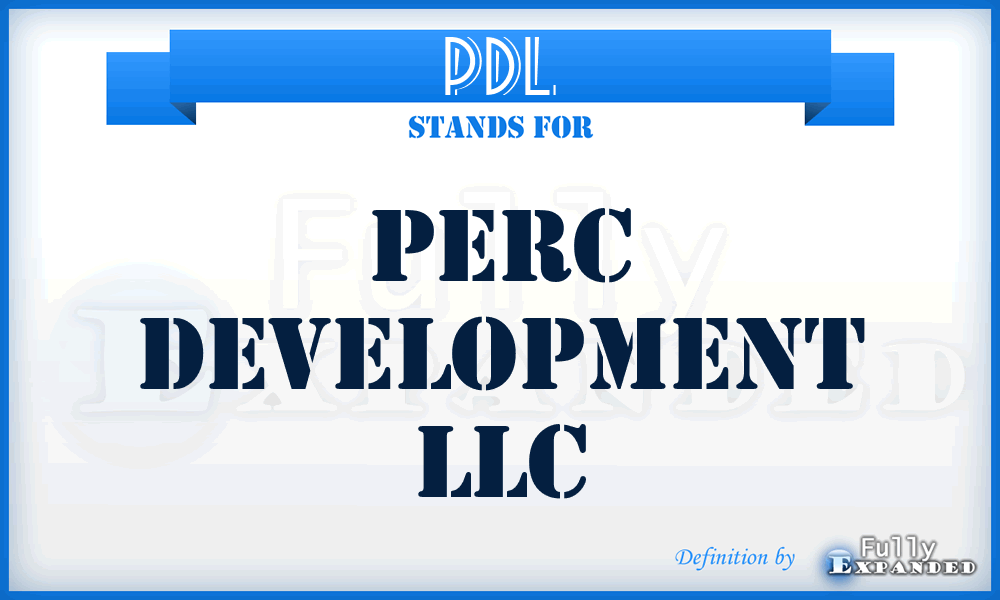 PDL - Perc Development LLC