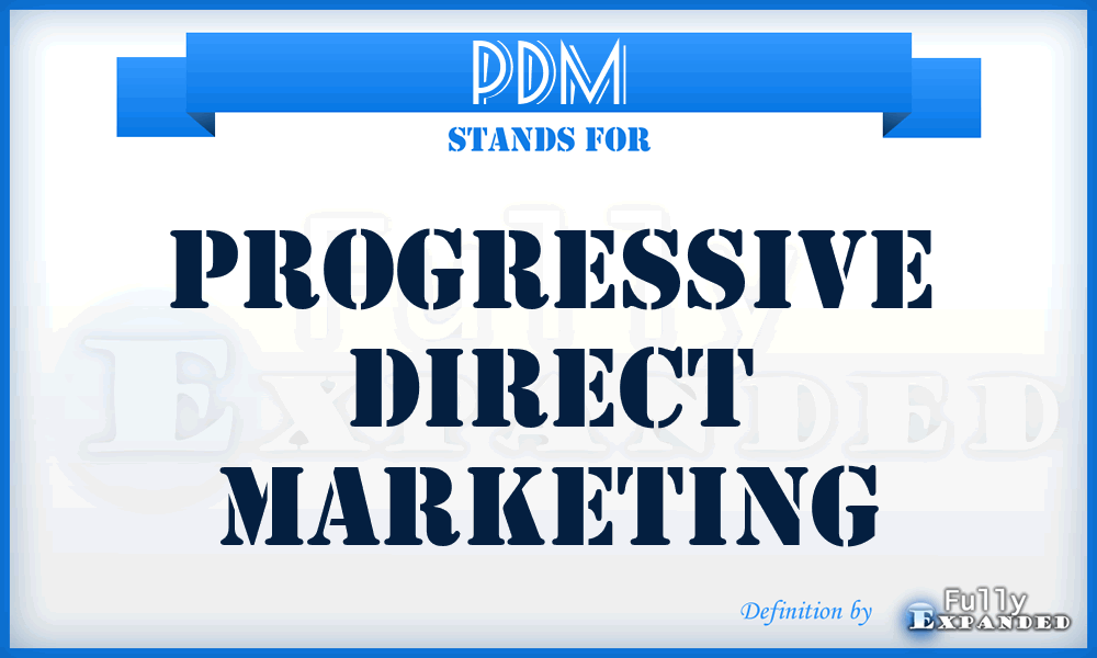 PDM - Progressive Direct Marketing