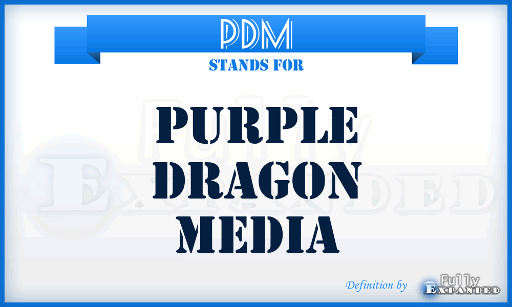 PDM - Purple Dragon Media