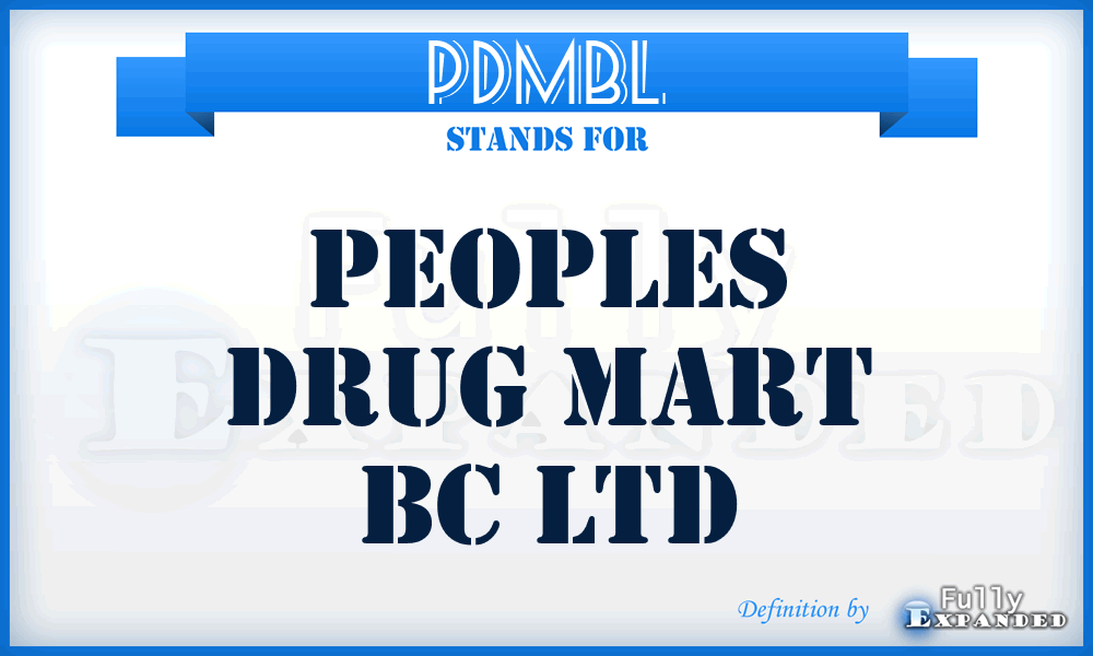 PDMBL - Peoples Drug Mart Bc Ltd