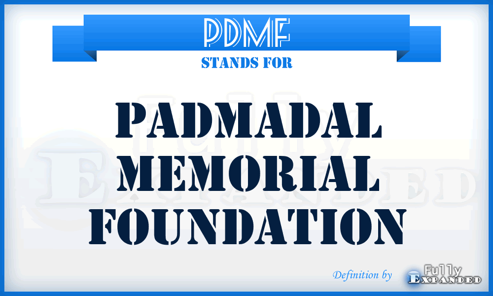 PDMF - PadmaDal Memorial Foundation