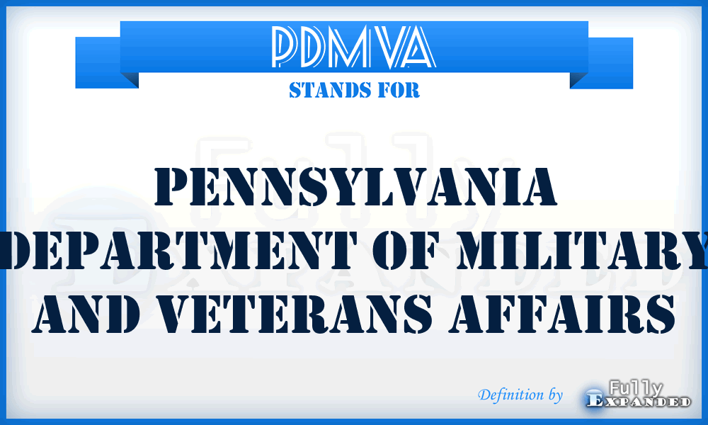 PDMVA - Pennsylvania Department of Military and Veterans Affairs