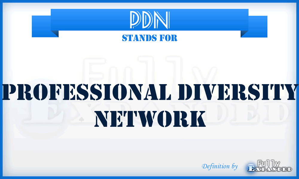 PDN - Professional Diversity Network