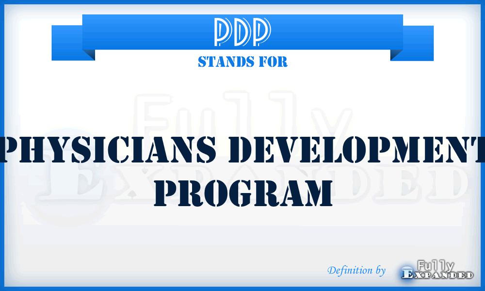 PDP - Physicians Development Program