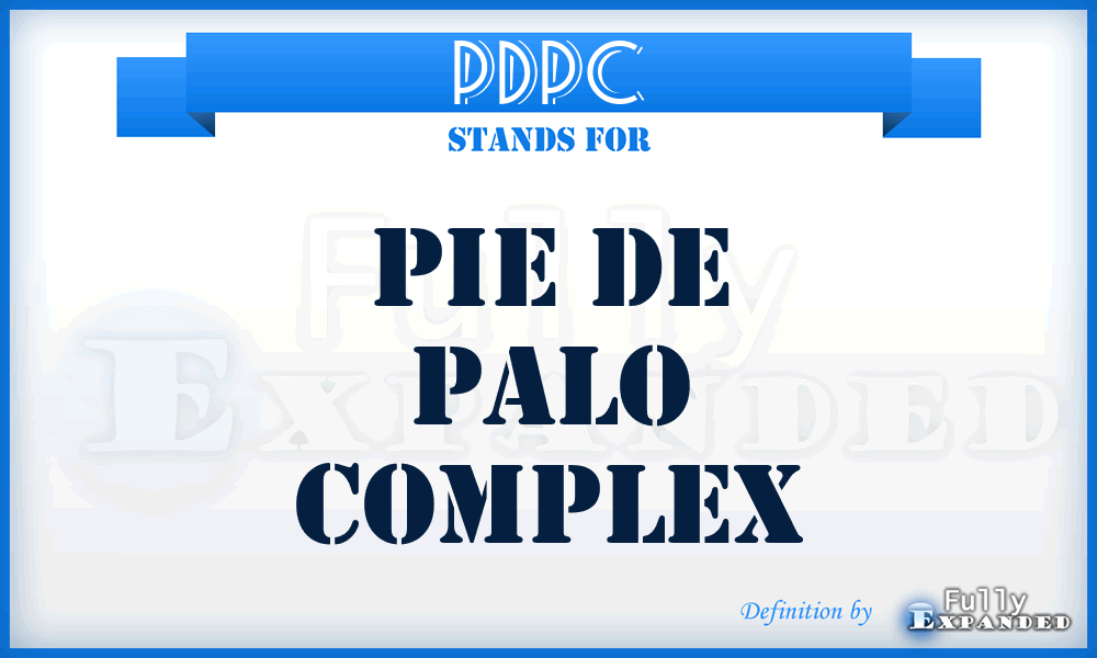 PDPC - Pie De Palo Complex