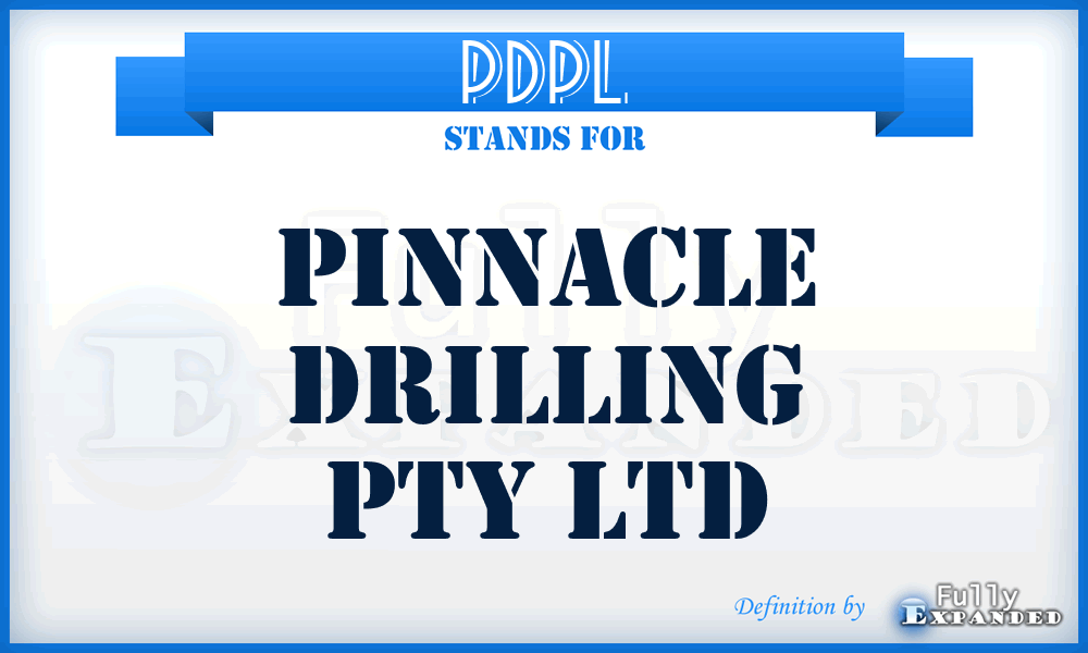 PDPL - Pinnacle Drilling Pty Ltd