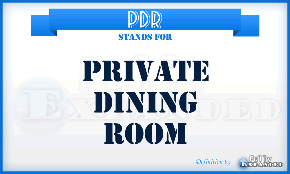 PDR - Private Dining Room
