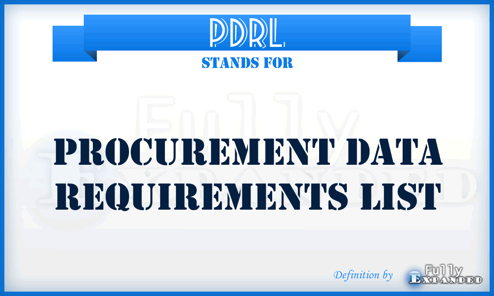 PDRL - Procurement Data Requirements List