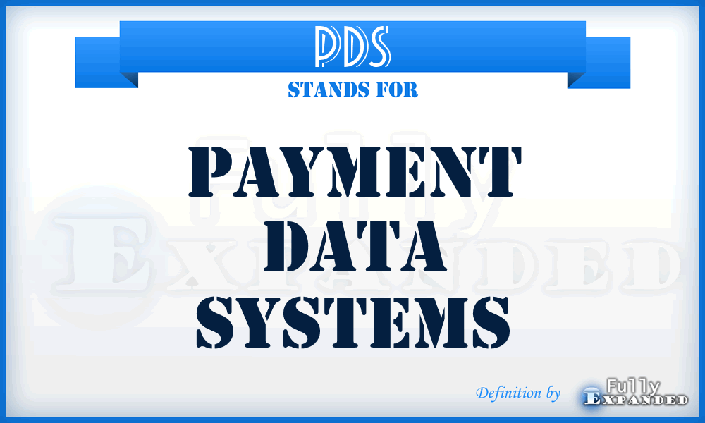 PDS - Payment Data Systems
