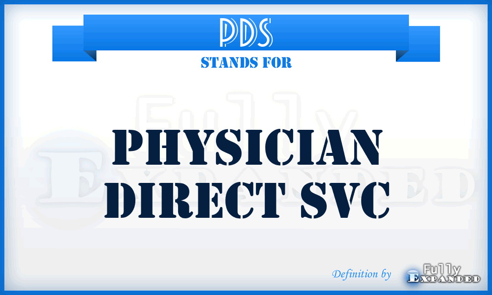 PDS - Physician Direct Svc