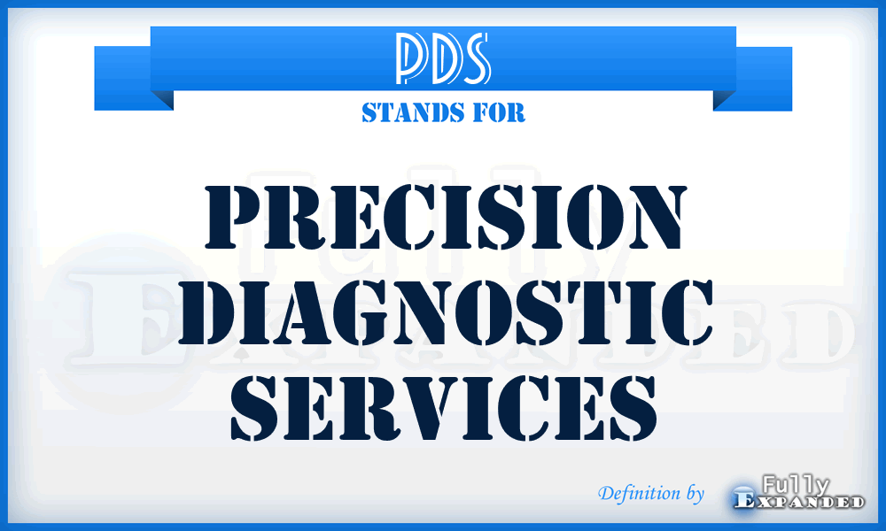 PDS - Precision Diagnostic Services